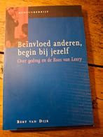 B. van Dijk - Beinvloed anderen, begin bij jezelf, Ophalen of Verzenden, Zo goed als nieuw, B. van Dijk