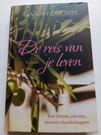 Ina van der Beek - De reis van je leven, Boeken, Streekboeken en Streekromans, Gelezen, Ophalen of Verzenden, Ina van der Beek