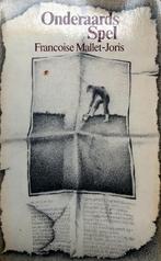 Françoise Mallet-Joris - Onderaards Spel, Boeken, Ophalen of Verzenden, Gelezen, Europa overig