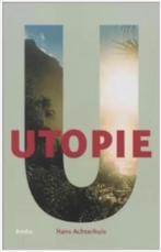 Utopie (Hans Achterhuis), Ophalen of Verzenden, Zo goed als nieuw