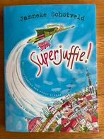 Superjuffie! Janneke Schotveld Nieuwe soft cover, Fictie algemeen, Nieuw, Ophalen of Verzenden, Janneke Schotveld