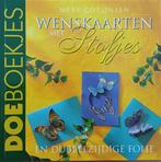 Doeboekjes - Wenskaarten met stofjes - Mery Cozijnsen, Hobby en Vrije tijd, Kaarten | Zelf maken, Ophalen of Verzenden, Zo goed als nieuw