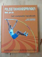 Polsstokhoogspringen - Het Complete Handboek, Ophalen of Verzenden, Zo goed als nieuw, Bert Vreeswijk, Jaap van der Plaat, Overige sporten