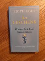 Edith Eger - Het geschenk, Boeken, Ophalen of Verzenden, Zo goed als nieuw, Edith Eger