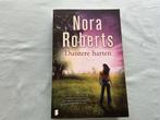 Duistere Harten - Nora Roberts, Ophalen of Verzenden, Gelezen, Nederland