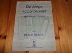 Peter black - de jonge accordeonist deel 1 en 2, Gebruikt, Ophalen of Verzenden, Artiest of Componist, Populair