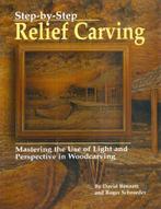 Step-by-Step Relief Carving - David Bennett / 9781565231016, Boeken, Hobby en Vrije tijd, Ophalen of Verzenden, Zo goed als nieuw
