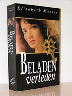 Elizabeth Musser - Beladen verleden (christelijke roman), Ophalen of Verzenden, Zo goed als nieuw, Nederland