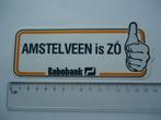 sticker oud Amstelveen is zo ok oke retro rabobank, Verzamelen, Stickers, Overige typen, Zo goed als nieuw, Verzenden