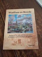 Warffum en Breede sporen uit het rijke verleden, zie fo/oms, Boeken, 15e en 16e eeuw, Teun Juk, Ophalen of Verzenden, Zo goed als nieuw