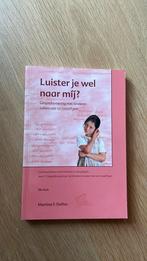Martine Delfos - Luister je wel naar mij?, Ophalen of Verzenden, Zo goed als nieuw, Martine Delfos
