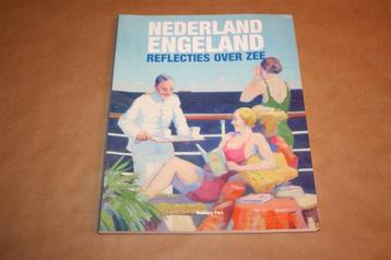 Boek: Nederland-Engeland. Reflecties over zee. beschikbaar voor biedingen