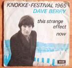 Vinyl single Dave Berry: This strange effect ( Knokke 1965 ), Cd's en Dvd's, Vinyl Singles, Ophalen of Verzenden, Gebruikt, Pop
