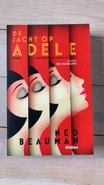Ned Beauman - De jacht op Adele, Ophalen of Verzenden, Zo goed als nieuw, Nederland, Ned Beauman