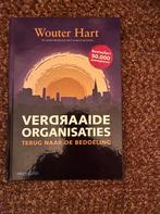 Verdraaide Organisaties - Wouter Hart, Boeken, Ophalen of Verzenden, Zo goed als nieuw, Overige onderwerpen