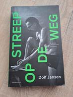 Streeep op de Weg - Dolf Jansen, Boeken, Ophalen of Verzenden, Gelezen, Dolf Jansen, Lopen en Fietsen