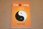 Yin & yang. Evenwicht in ons leven., Boeken, Ophalen of Verzenden, Zo goed als nieuw, Overige onderwerpen, Achtergrond en Informatie