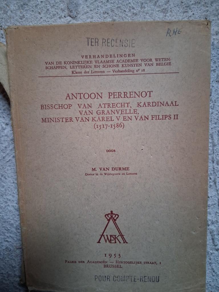 Antoon Perrenot - Bisschop van Atrecht, Boeken, Ophalen of Verzenden