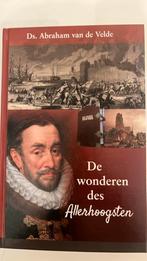 Abraham van de Velde - De wonderen des Allerhoogsten, Ophalen of Verzenden, Nieuw, Abraham van de Velde