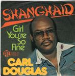 CARL DOUGLAS  -  Shanghaid, Gebruikt, 7 inch, Single, Ophalen of Verzenden