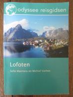 ODYSSEE reisgids LOFOTEN Noorwegen Sofie Maertens, Overige merken, Europa, Lofoten, Ophalen of Verzenden