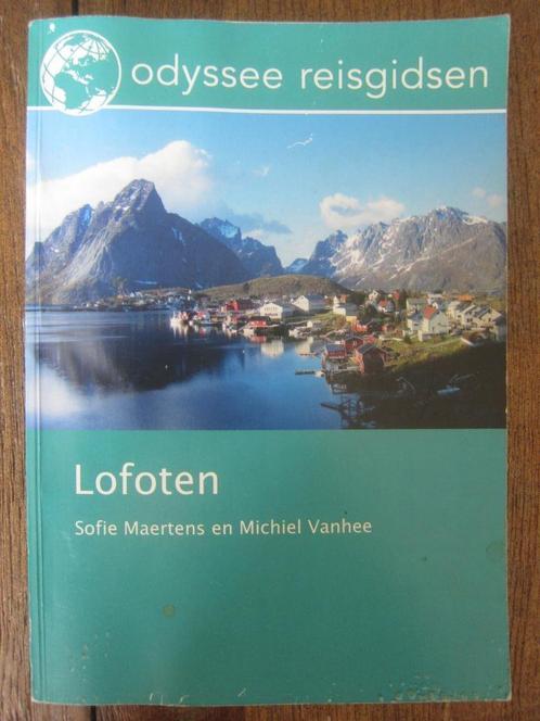 ODYSSEE reisgids LOFOTEN Noorwegen Sofie Maertens, Boeken, Reisgidsen, Zo goed als nieuw, Reisgids of -boek, Europa, Overige merken