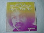Johnny & Orquesta Rodrigues Hey Mal Yo Vinyl single, Cd's en Dvd's, Vinyl Singles, Latin en Salsa, Gebruikt, 7 inch, Single