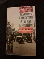 KIND VAN ALLE VOLKEN - Pramoedya Ananta Toer / Indonesië, Boeken, Ophalen of Verzenden