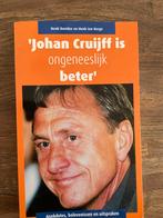 Johan Cruijff is ongeneeslijk beter - Davidse & ten Berge, Ophalen of Verzenden, Zo goed als nieuw, Sport