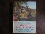 Anne de Vries Groot vertelboek voor de Bijbelse geschiedenis, Ophalen of Verzenden, Zo goed als nieuw, Christendom | Protestants