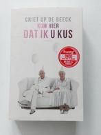Griet Op de Beeck : Kom Hier Dat Ik U Kus, België, Griet Op de Beeck, Ophalen of Verzenden, Zo goed als nieuw