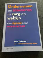 Petra Verhagen - Ondernemen en innoveren in zorg en welzijn, Petra Verhagen; Charlotte Haarsma-den Dekker, Ophalen of Verzenden