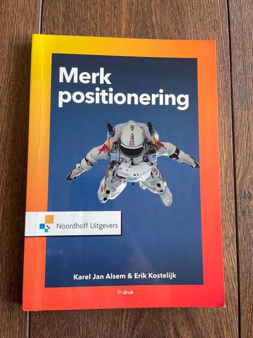 Erik Kostelijk - Merkpositionering, Boeken, Economie, Management en Marketing, Zo goed als nieuw, Management, Ophalen of Verzenden