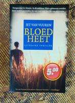 Jet van Vuuren- Bloedheet, Ophalen of Verzenden, Zo goed als nieuw, Jet van Vuuren, Nederland
