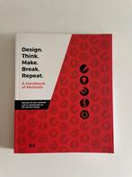 Design. Think. Make. Break. Repeat - Revised Edition, Boeken, Ophalen of Verzenden, Zo goed als nieuw, Lian Loke; Claudia Núñez-Pacheco; Jessica Frawley; Clare Coop...