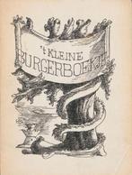 'VERZETSLITERATUUR 1945 't Kleine burgerboekje [Maker. Charl, Ophalen of Verzenden, Gelezen