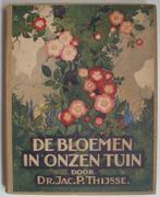 Jac.P. Thijsse - De bloemen in onzen tuin - 1e druk uit 1926, Boeken, Prentenboeken en Plaatjesalbums, Gelezen, Jac. P. Thijsse