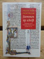 Stemmen op schrift - Frits van Oostrom, Ophalen of Verzenden, Zo goed als nieuw