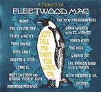 FLEETWOOD MAC CD A TRIBUTE TO + tame impala + antony, Ophalen of Verzenden, 1980 tot 2000, Zo goed als nieuw