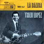 1964    Trini Lopez          La Bamba part 1, Verzenden, 7 inch, Single, Zo goed als nieuw