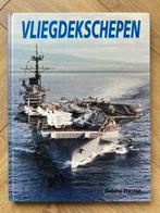 Vliegdekschepen; Antony Preston, Verzamelen, Militaria | Algemeen, Amerika, Boek of Tijdschrift, Ophalen of Verzenden, Marine