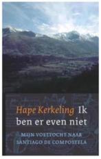 Ik ben er even niet (mijn voettocht naar Santiago de Comp., Ophalen of Verzenden, Zo goed als nieuw, Astrologie
