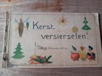 Kerstversierselen, Ophalen, Gebruikt