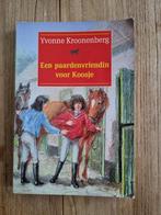 Een paardenvriendin voor Koosje - Yvonne Kroonenberg (H4), Boeken, Gelezen, Fictie, Yvonne Kroonenberg, Ophalen of Verzenden