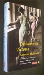Antonio Skarmeta : De dans van Victoria, Ophalen of Verzenden, Zo goed als nieuw, Nederland