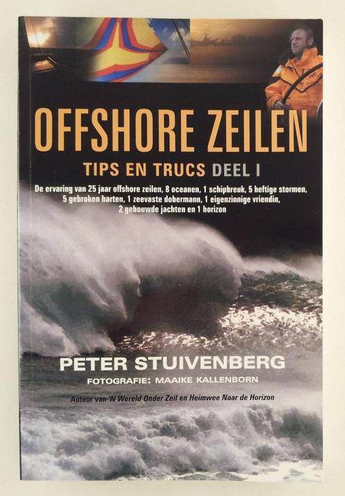 Stuivenberg, Peter - Offshore zeilen / Tips en trucs Deel I, Boeken, Sportboeken, Gelezen, Watersport en Hengelsport, Verzenden