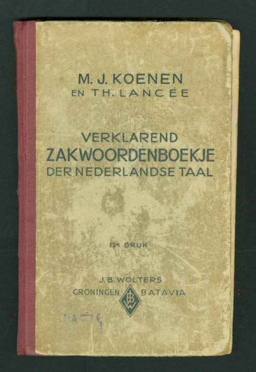 1947 Verklarend zakwoordenboekje der Nederlandse taal Koenen, Antiek en Kunst, Antiek | Boeken en Bijbels, Ophalen of Verzenden