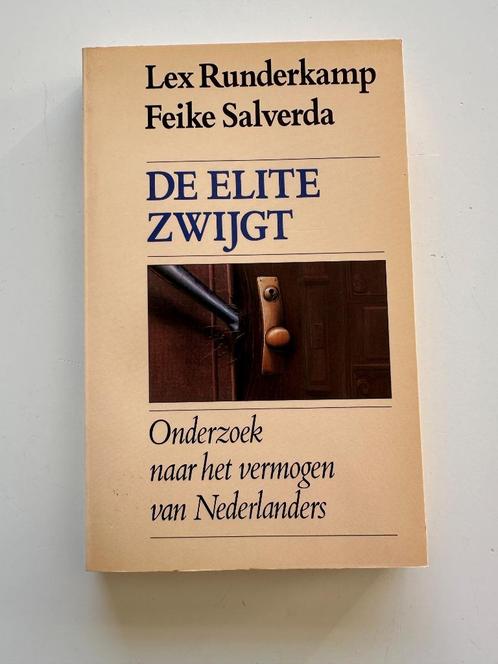 Lex Runderkamp & Feike Salverda – De elite zwijgt, Boeken, Economie, Management en Marketing, Zo goed als nieuw, Economie en Marketing