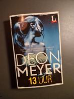 Deon Meyer - 13 Uur - Thriller, Ophalen of Verzenden, Gelezen, Deon Meyer, Nederland