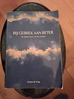 Bij Gebrek Aan Beter - Diederik de Wagt, Ophalen of Verzenden, Gelezen, Diederik de Wagt, Europa